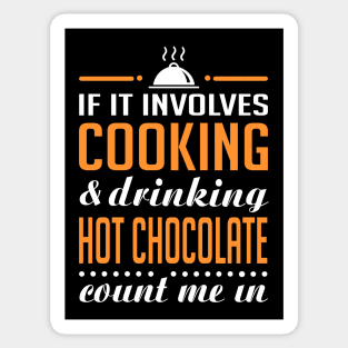 Cooking and Hot Chocolate Funny Sticker